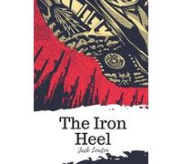 Jack London The Iron Heel (Tascabile)