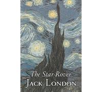 Jack London The Star-Rover by Jack London, Fiction, Action & Adventu (Tascabile)