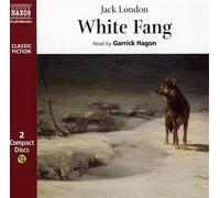 Jack London - White Fang [Abridged]