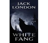 Jack London White Fang (Tascabile)