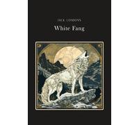 Jack London White Fang (Tascabile)