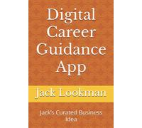 Jack Lookman Digital Career Guidance App (Tascabile)
