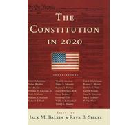 Jack M. Balkin The Constitution in 2020 (Copertina rigida)