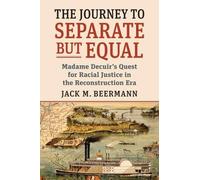 Jack M. Beermann The Journey to Separate but Equal (Copertina rigida)