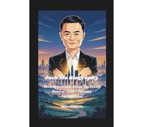 Jack Ma Biography: From Rejection to Riches The Untold Story of China’s Visionary Entrepreneur
