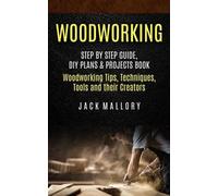 Jack Mallory Woodworking (Tascabile)