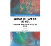 Jack Manzi Between Wittgenstein and Weil (Tascabile)