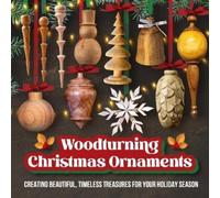 Jack Marsden Woodturning Christmas Ornaments (Tascabile)