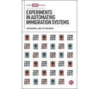 Jack Maxwell Joe Tom Experiments in Automating Immigration S (Copertina rigida)