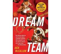 Jack McCallum Dream Team (Tascabile)