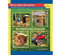Jack McKee BUILDER BOARDS, Construction plans, Community service and (Tascabile)