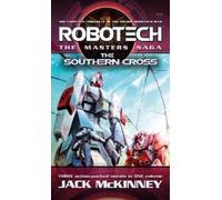 Jack McKinney – Robotech: The Masters Saga – The Southern Cross, Vol. 7-9 – Tascabile