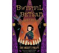 Jack Meggitt-Phillips Y Bwystfil a'r Betsan: Sioe Fawr y Bwystfil (Tascabile)