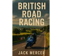 Jack Mercer British Road Racing (Tascabile)