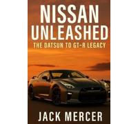 Jack Mercer Nissan Unleashed (Tascabile)