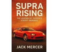 Jack Mercer Supra Rising (Tascabile)