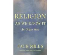 Jack Miles Religion as We Know It (Tascabile)