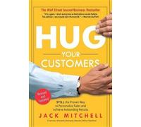 Jack Mitchell Hug Your Customers (Copertina rigida)
