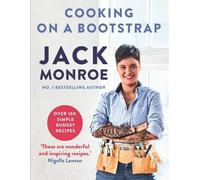 Jack Monroe Cooking on a Bootstrap (Tascabile)
