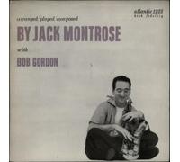 Jack Montrose - Jack Montrose With Bob Gordon