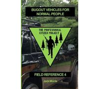 Jack Morris Bugout Vehicles for Normal People (Tascabile)