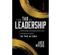 Jack Myers The Tao of Leadership (Copertina rigida)