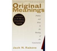 Jack N. Rakove Original Meanings (Tascabile)