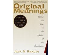 Jack N. Rakove Original Meanings (Tascabile)