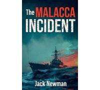 Jack Newman Malacca Incident, The (Tascabile)