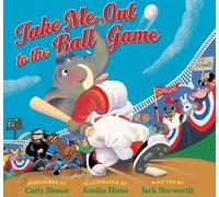 Jack Norworth Take Me Out to the Ball Game (Copertina rigida)