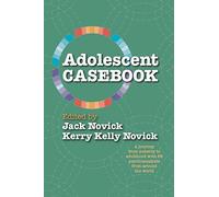 Jack Novick & Kerry Kelly-Novick Adolescent Casebook (Tascabile)