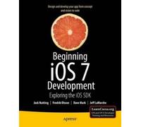 Jack Nutting David Mark Jeff LaMarche Fredrik Beginning iOS 7 Devel (Tascabile)