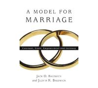 Jack O. Balswick Ju A Model for Marriage - Covenant, Grace, Empowerm (Tascabile)