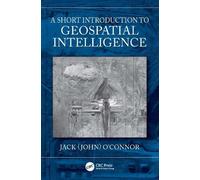 Jack O'Connor A Short Introduction to Geospatial Intelligence (Tascabile)