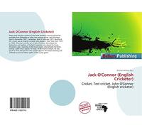 Jack O'Connor (English Cricketer): Cricket, Test cricket, John O'Connor (English cricketer)
