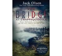 Jack Olsen The Bridge at Chappaquiddick (Tascabile)