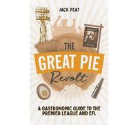 Jack Peat The Great Pie Revolt (Tascabile)