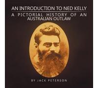 Jack Peterson An Introduction to Ned Kelly (Tascabile)