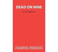 Jack Popplewell Dead on Nine (Tascabile) Acting Edition