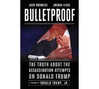 Jack Posobiec Joshua Lisec Bulletproof (Copertina rigida)