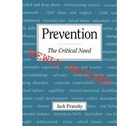 Jack Pransky George W. Albee Prevention (Tascabile)