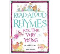 Read-Aloud Rhymes for the Very Young by Jack Prelutsky