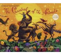The Carnival of the Animals [With CD (Audio)] by Jack Prelutsky