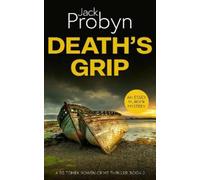 Jack Probyn Death's Grip (Copertina rigida) DS Tomek Bowen Crime Thriller