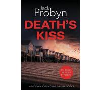 Jack Probyn Death's Kiss (Tascabile) DS Tomek Bowen Crime Thriller