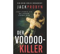 Jack Probyn Der Voodoo-Killer: Ein packender Serienkiller-Thriller m (Tascabile)