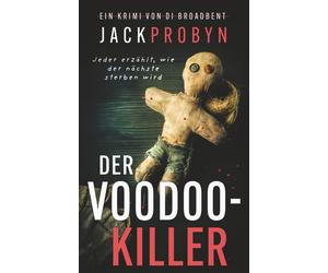 Jack Probyn Der Voodoo-Killer: Ein packender Serienkiller-Thriller m (Tascabile)
