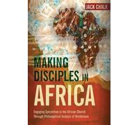 Jack Pryor Chalk Making Disciples in Africa (Tascabile)