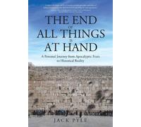 Jack Pyle The End of All Things is at Hand (Tascabile)
