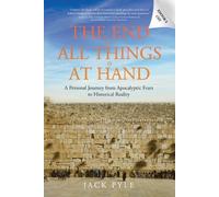 Jack Pyle The End Of All Things Is At Hand (Tascabile)